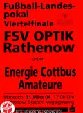 FLB-Pokal Viertelfinale 31.03.2004 FSV Optik Rathenow - Energie (A.).jpg