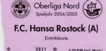 23. Spieltag (Nachholspiel) 27.04.2005 F.C. Hansa Rostock (A.) - Energie (A.).jpg